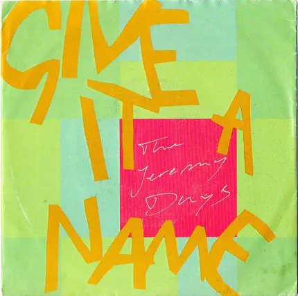 The Jeremy Days - Give It A Name