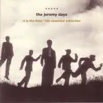 The Jeremy Days - It Is The Time - The Essential Collection