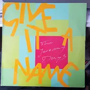 The Jeremy Days - Give It A Name