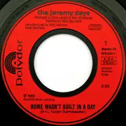 7inch Vinyl Single - The Jeremy Days - Rome Wasn't Built In A Day