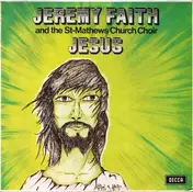 Jeremy Faith & The St Mathews Church Choir - Jesus