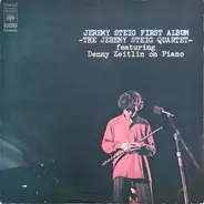 The Jeremy Steig Quartet Featuring Denny Zeitlin - Jeremy Steig First Album