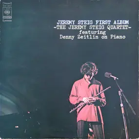 Denny Zeitlin - Jeremy Steig First Album