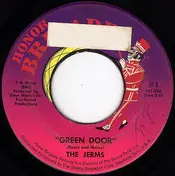 The Jerms - Green Door / I'm A Teardrop