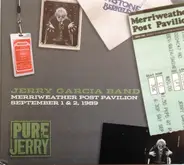 The Jerry Garcia Band - Pure Jerry: Merriweather Post Pavilion, September 1 & 2, 1989