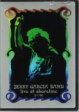 The Jerry Garcia Band - Live At Shoreline 9/1/90