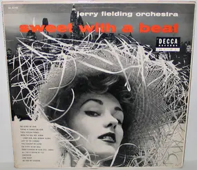 Jerry Fielding Orchestra - Sweet With A Beat