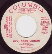 7inch Vinyl Single - The Jerry Hahn Brotherhood - Hey, Good Lookin'