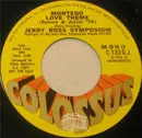 7inch Vinyl Single - The Jerry Ross Symposium - Oh To Have Been / Montego Love Theme (Romeo & Juliet '70)