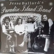 The Jesse Ballard Band - Jesse Ballard's Paradise Island Band