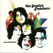 The Jessica Fletchers - Less Sophistication