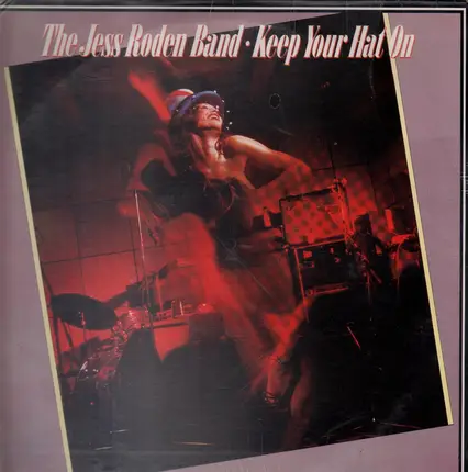 The Jess Roden Band - Keep Your Hat On