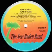 LP - The Jess Roden Band - Play It Dirty . . Play It Class