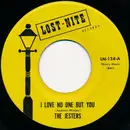 7inch Vinyl Single - The Jesters - I Love No One But You / Oh Baby