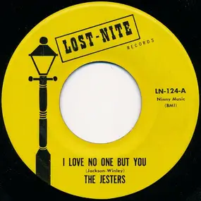 The Jesters - I Love No One But You / Oh Baby