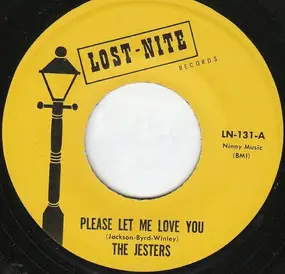 The Jesters - Please Let Me Love You / I'm Falling In Love