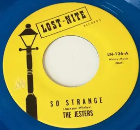 The Jesters - So Strange / Oh Baby