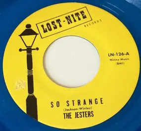 The Jesters - So Strange / Oh Baby
