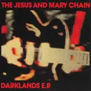 CD - The Jesus And Mary Chain - Darklands E.P. - EP