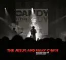 CD - The Jesus And Mary Chain - Psychocandy Live Barrowlands