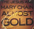 CD Single - The Jesus And Mary Chain - Almost Gold