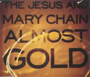 CD Single - The Jesus And Mary Chain - Almost Gold