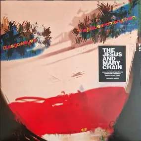 Jesus & Mary Chain - Glasgow Eyes