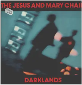 Jesus & Mary Chain - Darklands