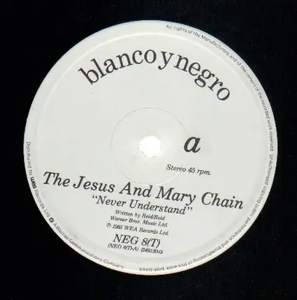 The Jesus And Mary Chain - Never Understand