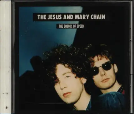 The Jesus And Mary Chain - Sound Of Speed E.P.