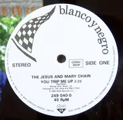 12inch Vinyl Single - The Jesus And Mary Chain - You Trip Me Up