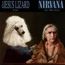 CD Single - The Jesus Lizard And Nirvana - Puss / Oh, The Guilt