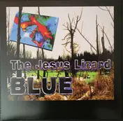 The Jesus Lizard - Blue