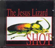 The Jesus Lizard - Shot