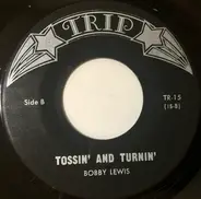 The Jive Five , Bobby Lewis - My True Story / Tossin' And Turnin'