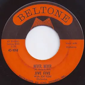 The Jive Five - Never, Never