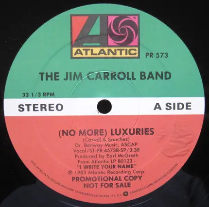 The Jim Carroll Band - (No More) Luxuries / Voices