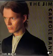 The Jim Carroll Band - I Write Your Name
