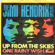 The Jimi Hendrix Experience - Up From The Skies / One Rainy Wish