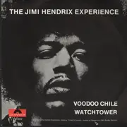 7inch Vinyl Single - The Jimi Hendrix Experience - Voodoo Chile / Watchtower