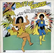 LP - The Jimmy Castor Bunch - Butt Of Course...