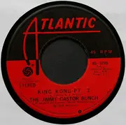 7inch Vinyl Single - The Jimmy Castor Bunch - King Kong