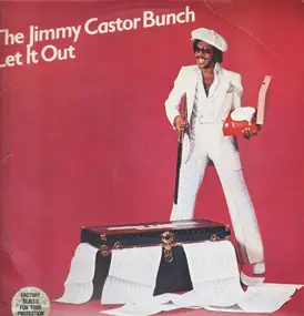 Jimmy Castor - Let It Out