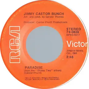 Jimmy Castor - Paradise / The First Time Ever I Saw Your Face