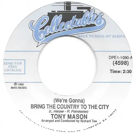 The Jimmy Castor Bunch / Tony Mason - Troglodyte (Cave Man) / (We're Gonna) Bring The Country To The City