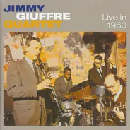 The Jimmy Giuffre 4 - Live in 1960