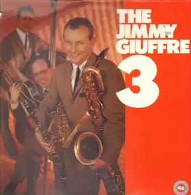 Jimmy Giuffre - The Jimmy Giuffre 3