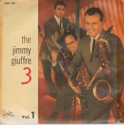 The Jimmy Giuffre 3 - Vol. 1