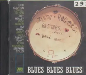 The Jimmy Rogers All Stars - Blues Blues Blues