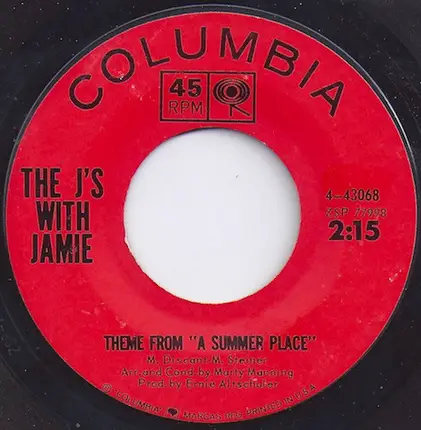The J's With Jamie - Theme From 'A Summer Place' / Popsicles In Paris
